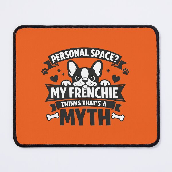 Item preview, Personal Space? My Frenchie Thinks That’s a Myth – Funny Dog Lover Gift designed and sold by DesignHouse07.