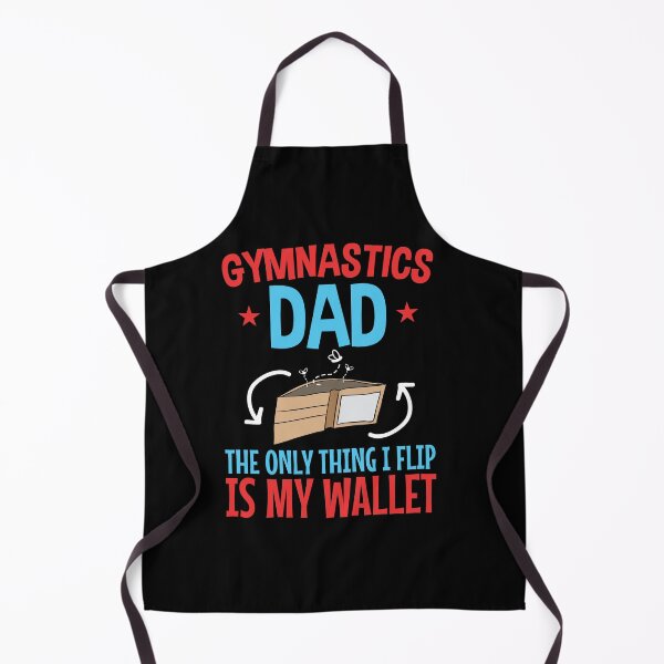Item preview, Gymnastics Dad Funny the Only Thing I Flip Is My Wallet designed and sold by jaygo.