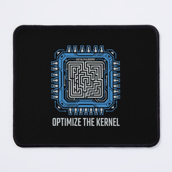 Item preview, Optimize The Kernel System Philosophy designed and sold by Ixnor.