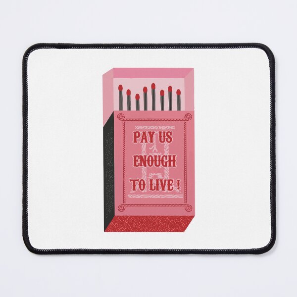 Item preview, pay us enough to live! (eat the rich) designed and sold by remerasnerdas.