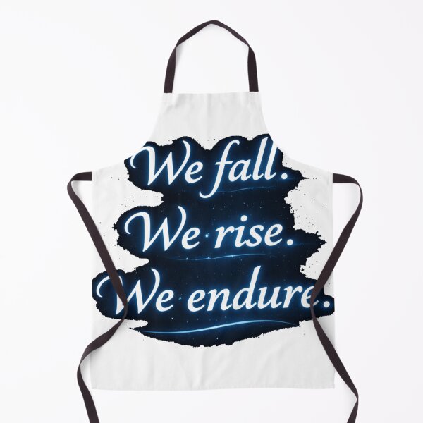 Item preview, We Fall We Rise We Endure – Resilience Quote | Motivational Strength Design Blue designed and sold by Mirgonhood.