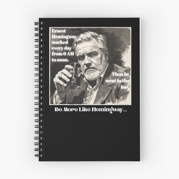 Item preview, BE LIKE ERNEST HEMINGWAY designed and sold by ActOutTees.