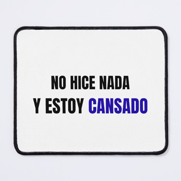 Item preview, I did nothing and I'm tired - funny student phrase designed and sold by MoodPrintsShop.