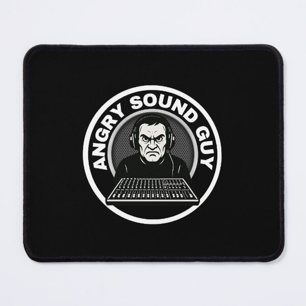 Item preview, Angry Sound Guy designed and sold by AngrySoundGuy.