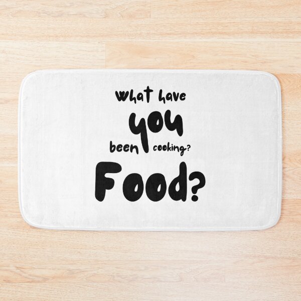 Item preview, What have you been cooking? Food? Victoria Wood quote. designed and sold by DontKnowMuch.