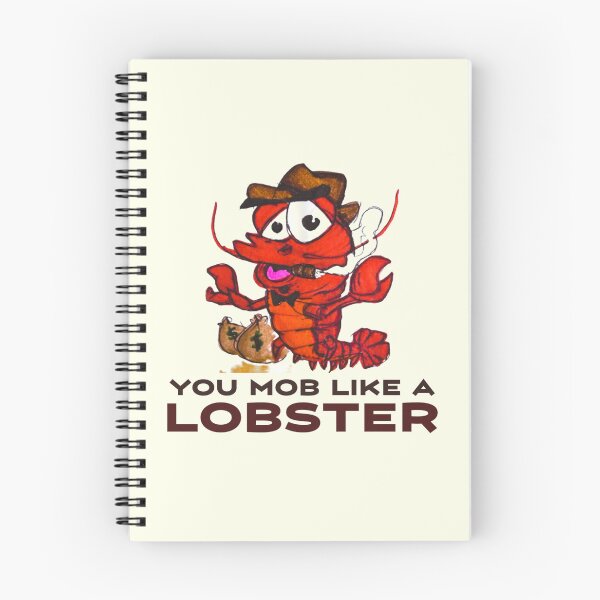 Item preview, You Mob Like a Lobster XL designed and sold by MyBottomShelf.