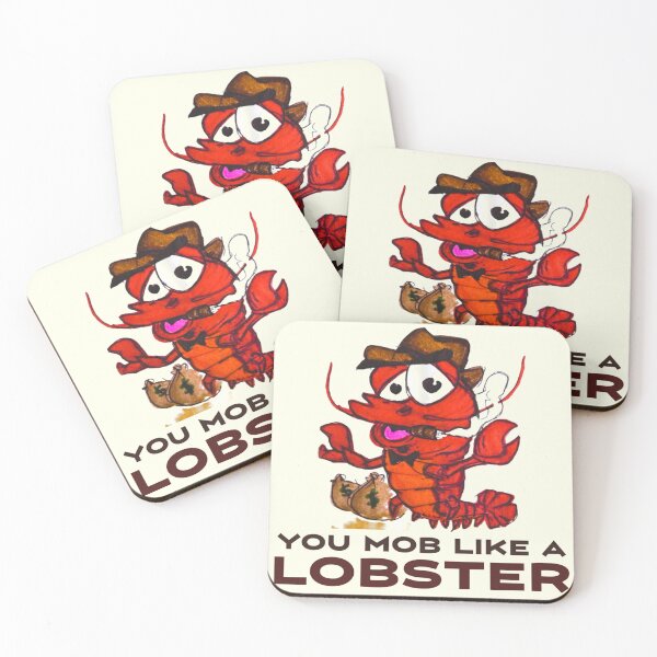 Item preview, You Mob Like a Lobster XL designed and sold by MyBottomShelf.