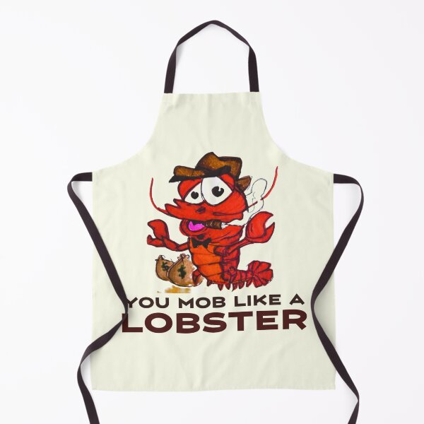 Item preview, You Mob Like a Lobster XL designed and sold by MyBottomShelf.