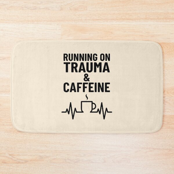 Item preview, Running on Trauma and Caffeine Funny ER Nurse Retro Gift Design designed and sold by Dantin.