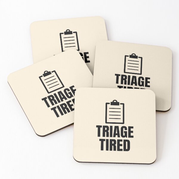 Item preview, Triage Tired Funny Nurse Burnout Gift for ER Staff Design designed and sold by Dantin.