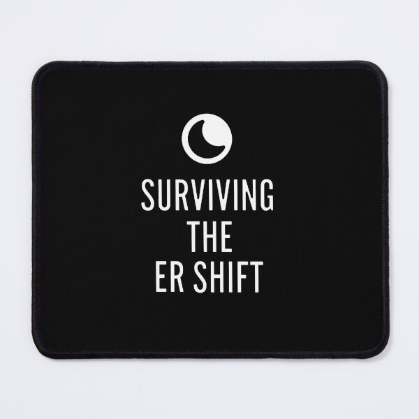 Item preview, Surviving the ER Shift Funny Trauma Nurse Motivational Gift Design designed and sold by Dantin.