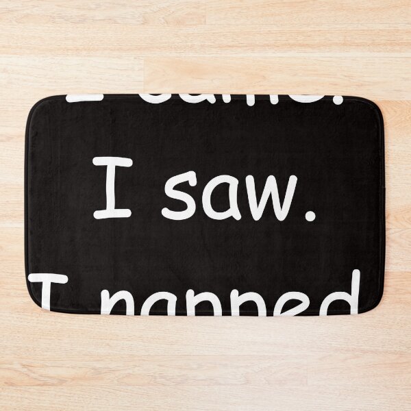 Item preview,  I came I saw I napped Funny Design designed and sold by KickerCreations.