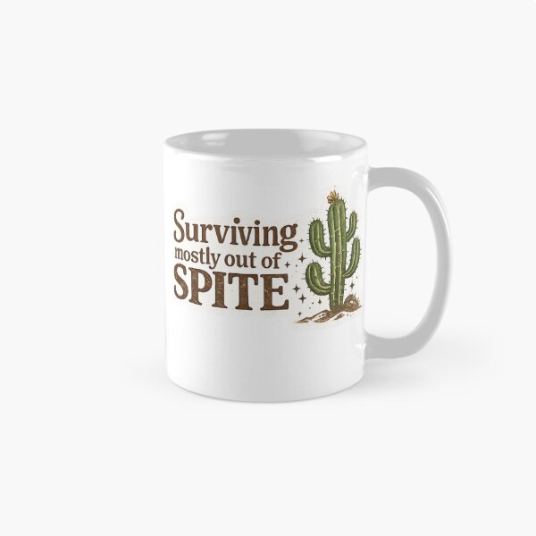 Item preview, Surviving Mostly Out of Spite Cactus designed and sold by Path to Somewhere .