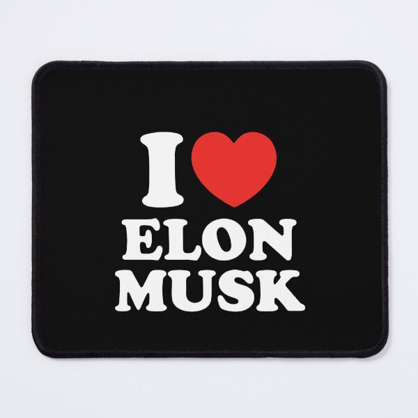 Item preview, I Love Elon Musk designed and sold by shitpostee.