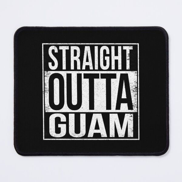 Item preview, STRAIGHT OUTTA GUAM designed and sold by Bruiserstang.