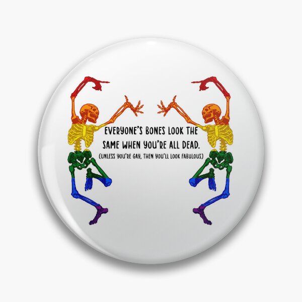 Item preview, “Everyone’s bones look the same” Skeleton Quote Funny Gothic Skeleton Design designed and sold by Lumennyxart.