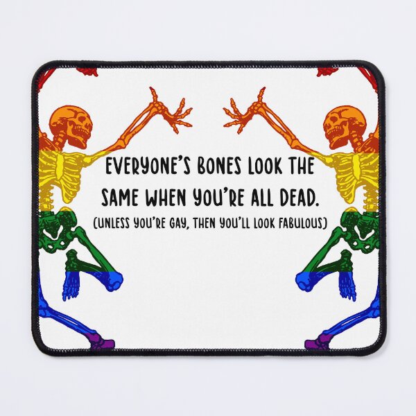 Item preview, “Everyone’s bones look the same” Skeleton Quote Funny Gothic Skeleton Design designed and sold by Lumennyxart.