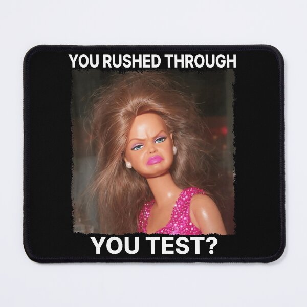 Item preview, You Rushed Through Your Test Funny Test'S Day Teacher Meme designed and sold by LouisaOReilly.