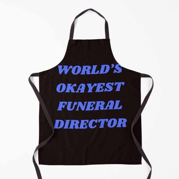 Item preview, World's Okayest Funeral Director Funny Design designed and sold by KickerCreations.