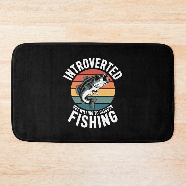 Item preview, Introverted But Willing To Discuss Fishing Love designed and sold by ThomasanHunter.