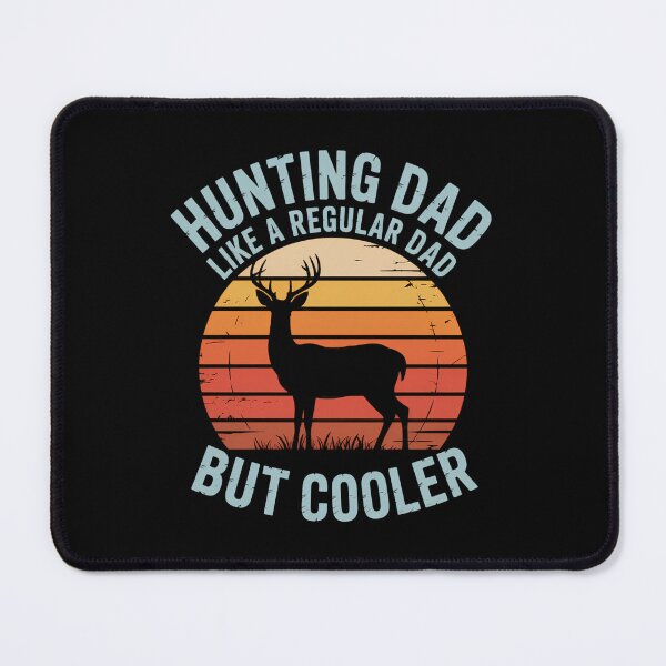 Item preview, Hunting Dad Like A Regular Dad But Cooler designed and sold by dischodetino.