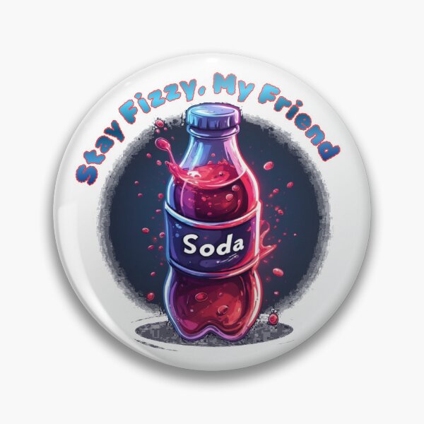 Item preview, Stay Fizzy, My Friend designed and sold by alizye.