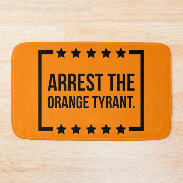 Item preview, Arrest the orange tyrant.  designed and sold by Rachel the Artist .