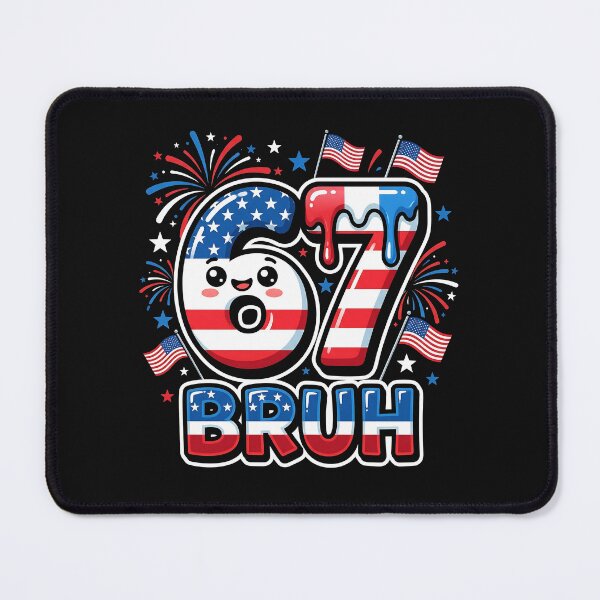 Item preview, 67 Bruh Patriotic Drip Style designed and sold by yartyartyart.