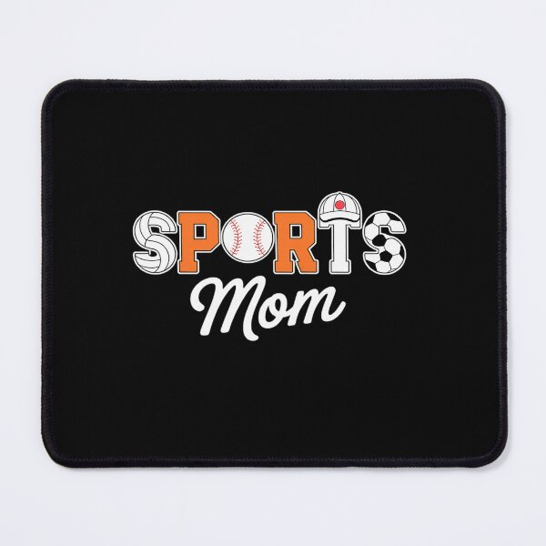 Item preview, Sports Mom For Mother's Day Black Sport Mom Sports Mother designed and sold by fferomananul.
