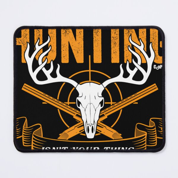Item preview, If Hunting Isn_T Your Thing I Might Not Be Either designed and sold by NosuriHanArt.