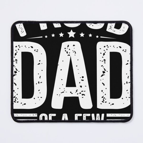 Item preview, Proud Dad Of A Few Dumbass Kids Fathers Day - Fathers Are Truly The Best Kids Not So Much designed and sold by AlviaAlcedoArt.
