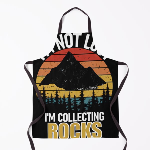 Item preview, I_M Not Lost Rock Collector Geologist Collecting Hunting Gift designed and sold by bongsentrang.