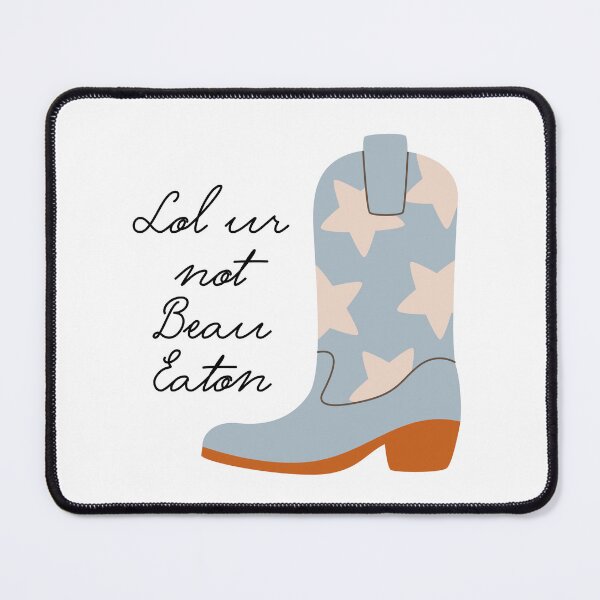 Item preview, Lol Ur Not Beau Eaton designed and sold by earthtokarly.