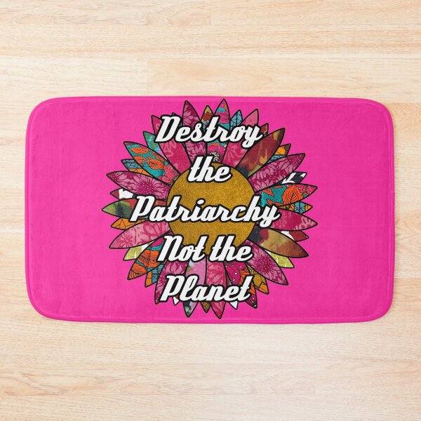 Item preview, Destroy the Patriarchy Not the Planet designed and sold by artbyomega.
