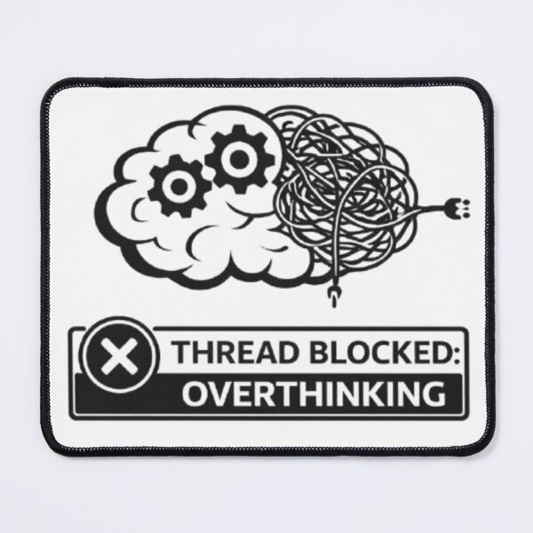 Item preview, Thread Blocked Overthinking Brain Error designed and sold by MS-DesignArt.