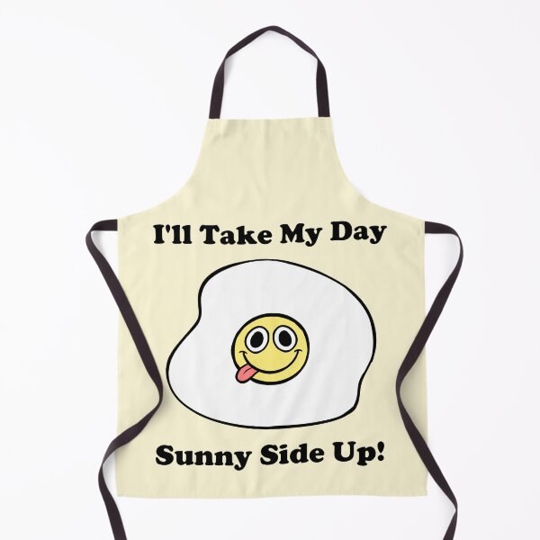 Item preview, I'll Take My Day Sunny Side Up! designed and sold by CloudClown.