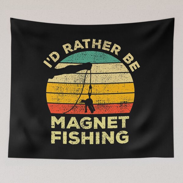 Item preview, Id Rather Be Magnet Fishing Vintage Gift For Magnet Fishers designed and sold by RipleMalphite.