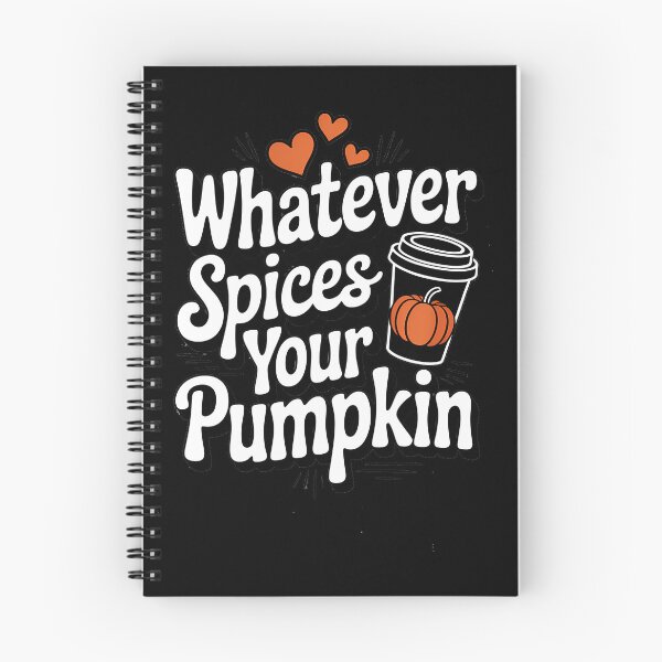 Item preview, Pumpkin Spice Fall Cute Fall Whatever Spices Your Pumpkin Fall Cute Autumn designed and sold by TrinaEspinoza.