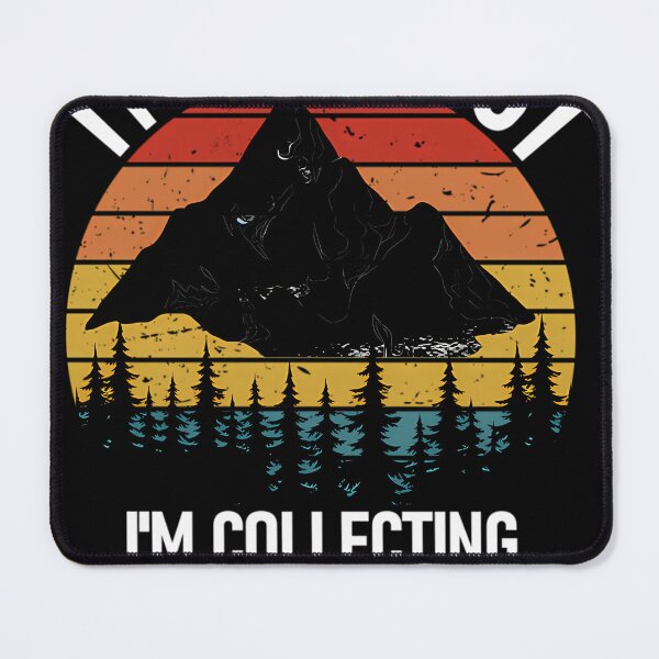 Item preview, I_M Not Lost Rock Collector Geologist Collecting Hunting Gift designed and sold by YaulTape.