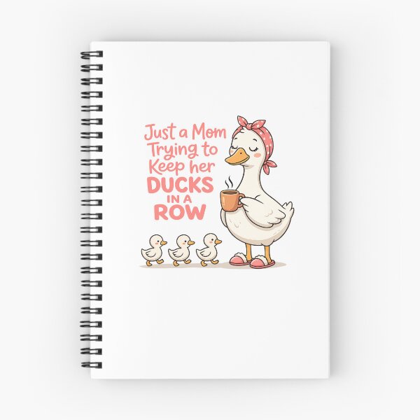 Item preview, Just A Mom Trying to Keep Her Ducks in A Row Funny Duck Mom designed and sold by LNThread.