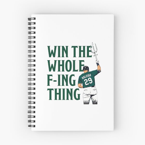 Item preview, Cal Raleigh Win The Whole Fcking Thing designed and sold by MBSdesingArt.
