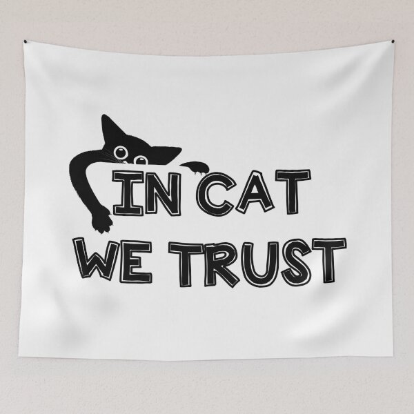 Item preview, In cat we trust designed and sold by KrisGraphic45.