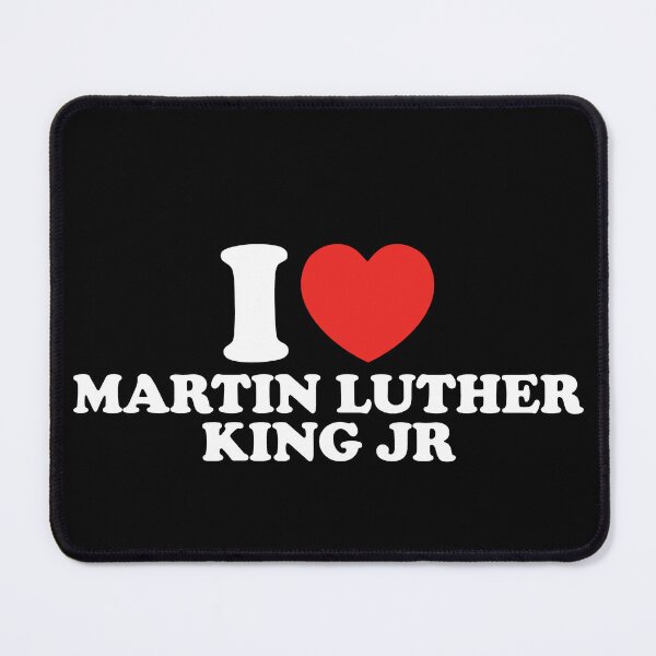 Item preview, I Love Martin Luther King Jr designed and sold by shitpostee.