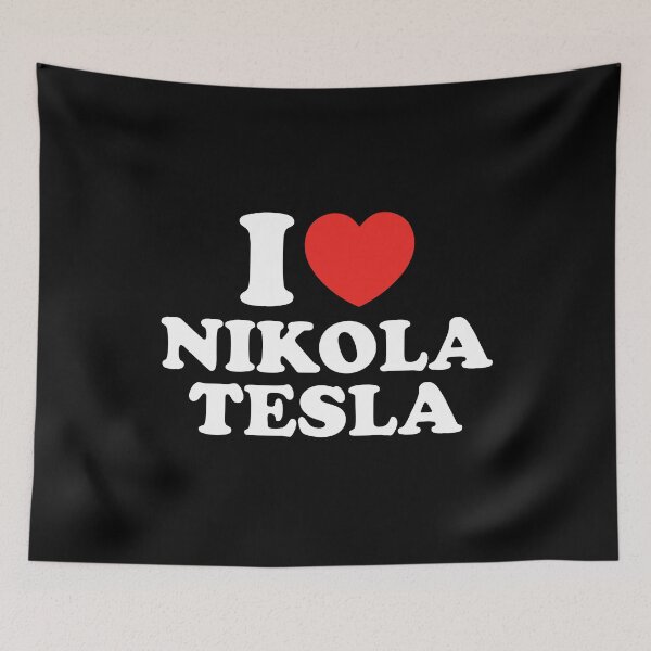 Item preview, I Love Nikola Tesla designed and sold by shitpostee.