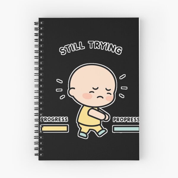 Item preview, “Still Trying – Tired but Not Giving Up Cute Design” designed and sold by Migiteart.