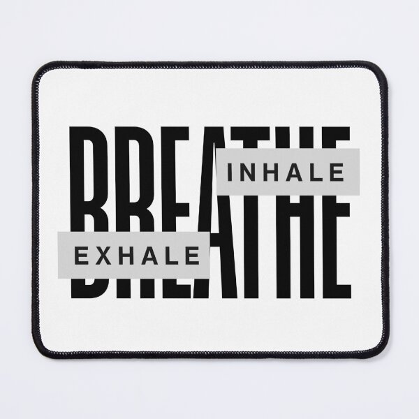 Item preview, Breathe Inhale Exhale designed and sold by bruise+blush.