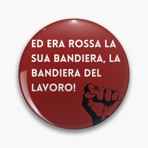 Item preview, Ed era rossa la sua bandiera, la bandiera del lavoro! designed and sold by Lone Frog.