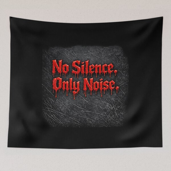 Item preview, No Silence Only Noise - Blood‑Drip Horror Metal Typography Design designed and sold by MKreative Studio.