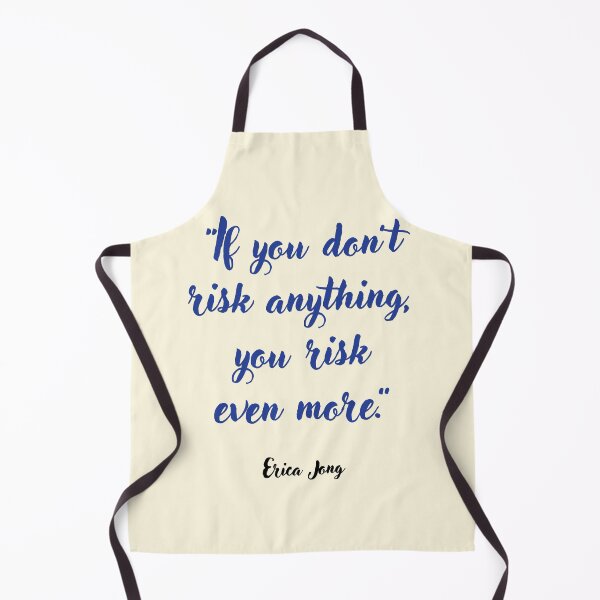 Item preview, If you don't risk anything . . . Erica Jong Quotation designed and sold by CharlottePlaceArt.
