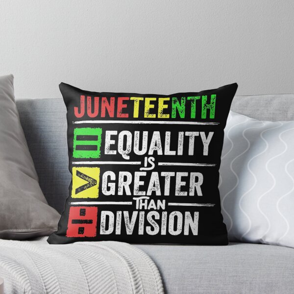 Item preview, Juneteenth Equality Is Greater Than Division designed and sold by sawczy-shop.
